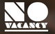No Vacancy - thumb 0